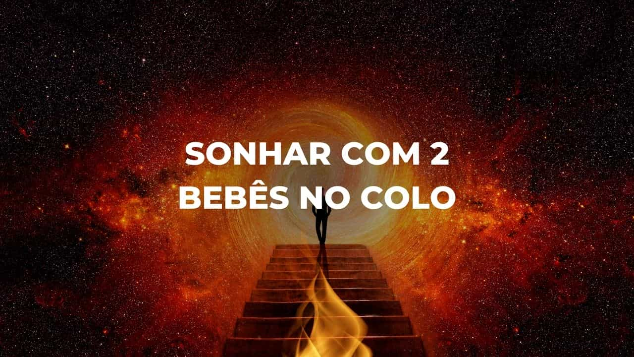 Sonhar com 2 bebês no colo