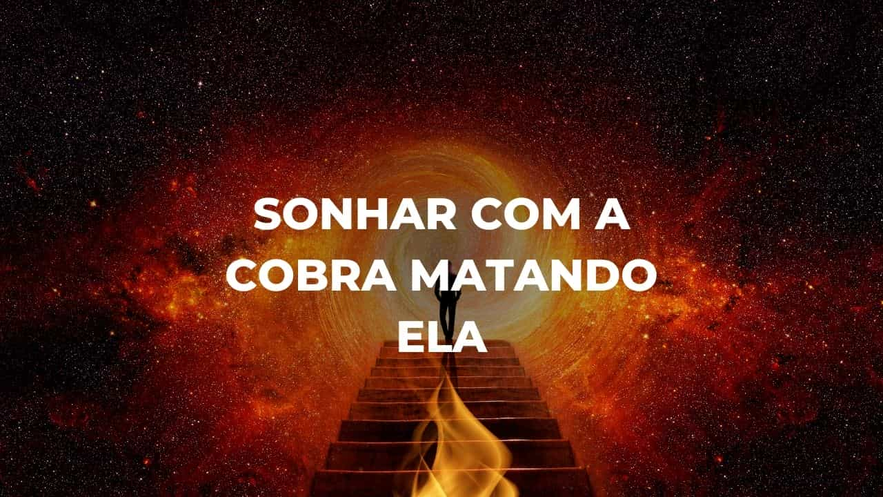 Sonhar com a cobra matando ela