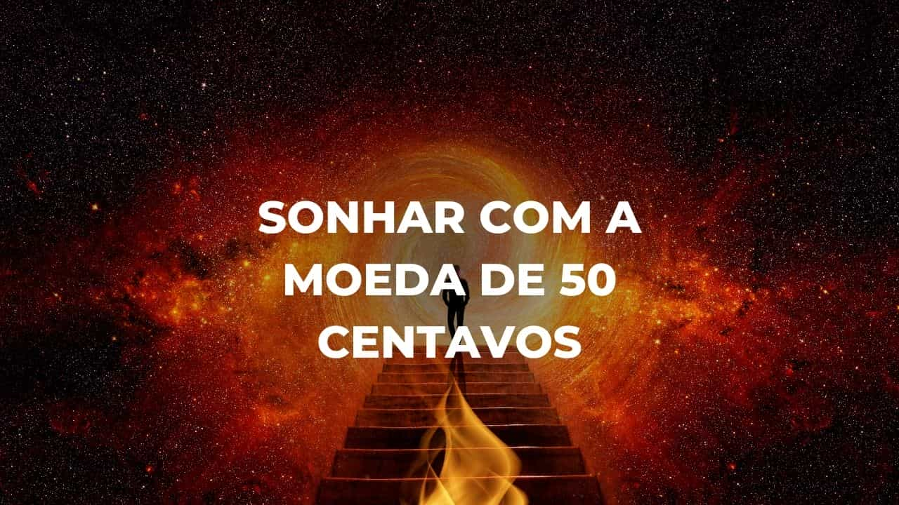 Sonhar com a moeda de 50 centavos